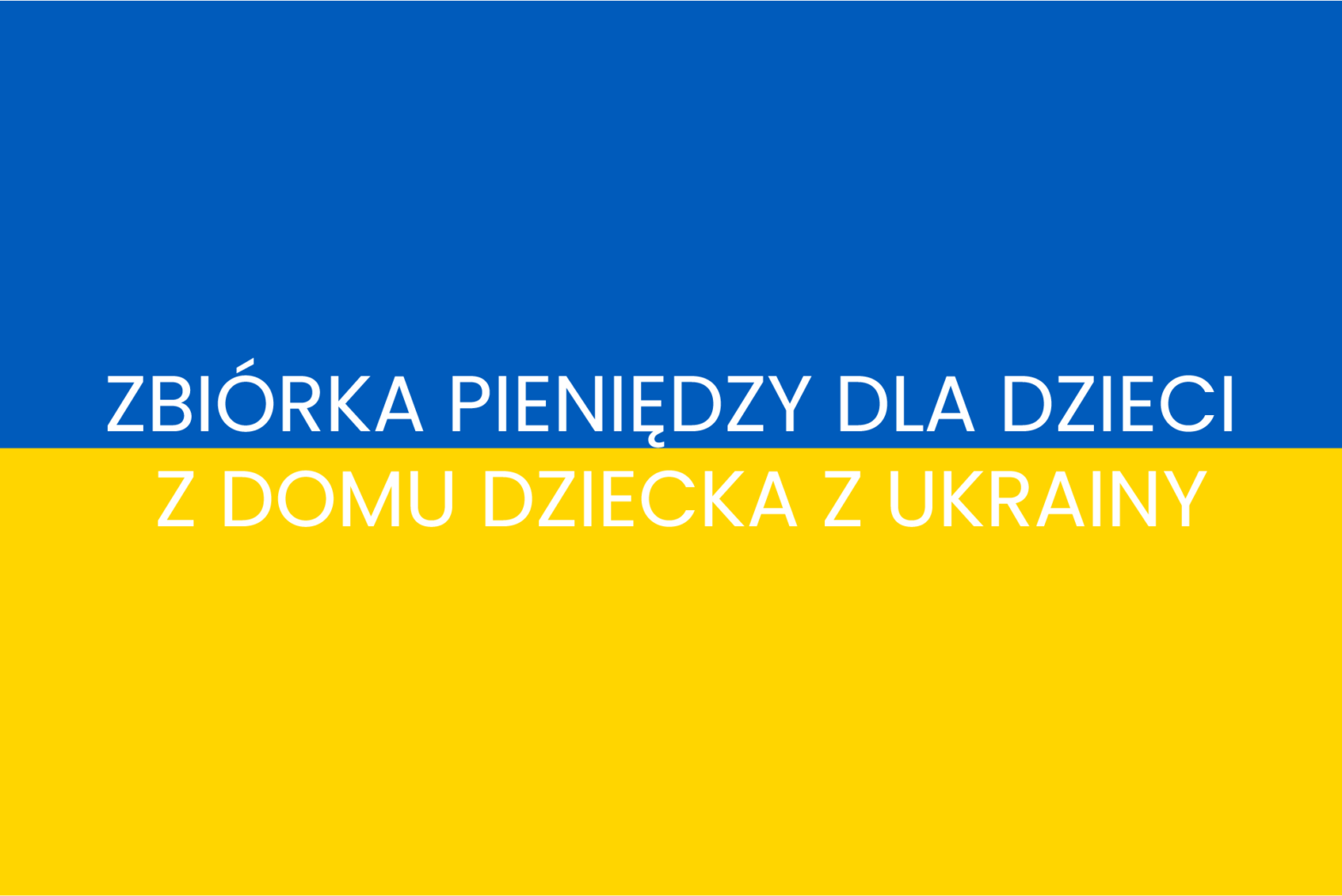 zbiórka dla dzieci z ukrainy